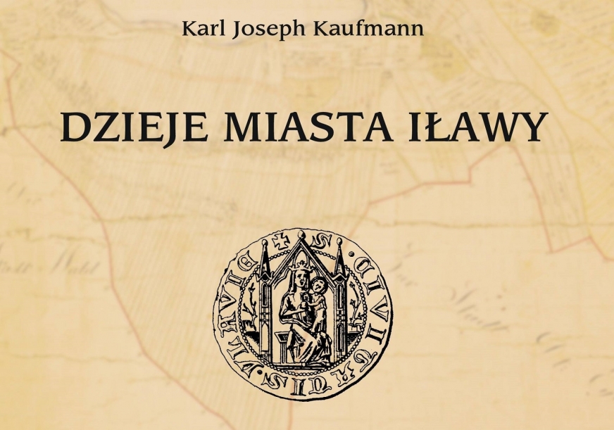 Wkrótce będzie dostępne pierwsze krytyczne wydanie tłumaczenia książki Karla Josefa Kaufmanna 