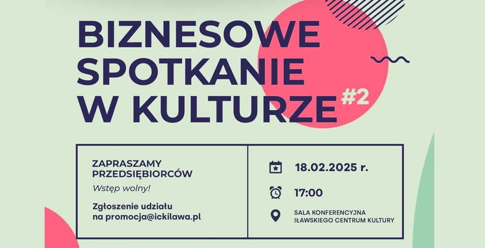 Biznesowe Spotkanie w Kulturze 