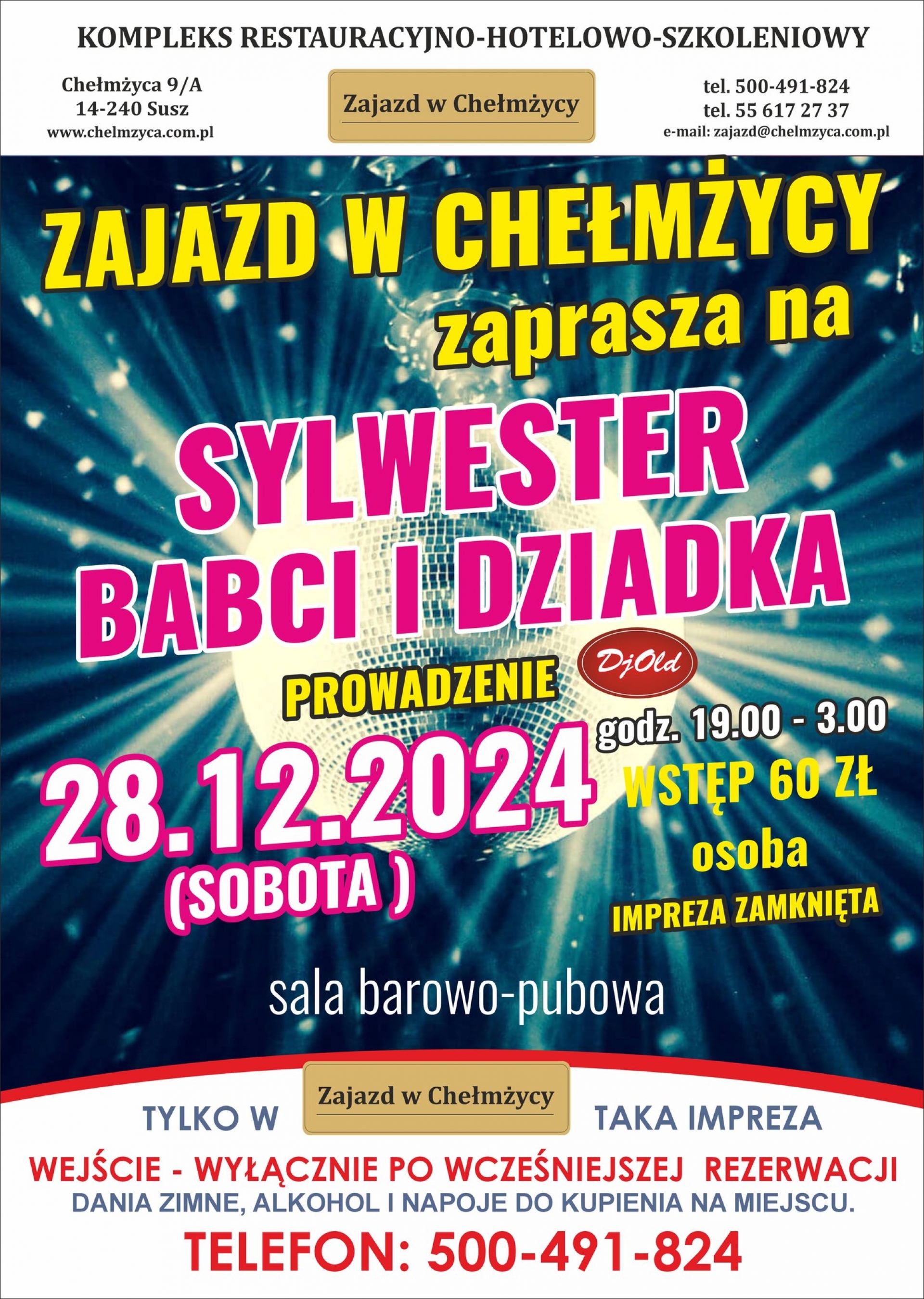 Sylwester Babci i Dziadka w Zajeździe Chełmżyca