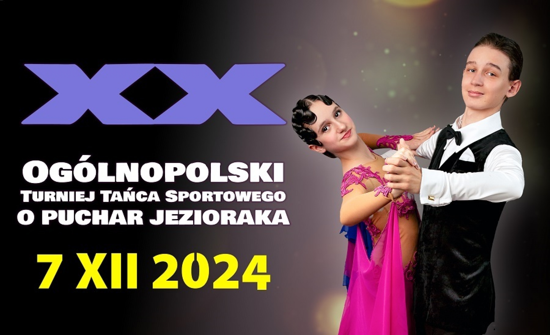 XX Ogólnopolski Turniej Tańca Sportowego o Puchar Jezioraka