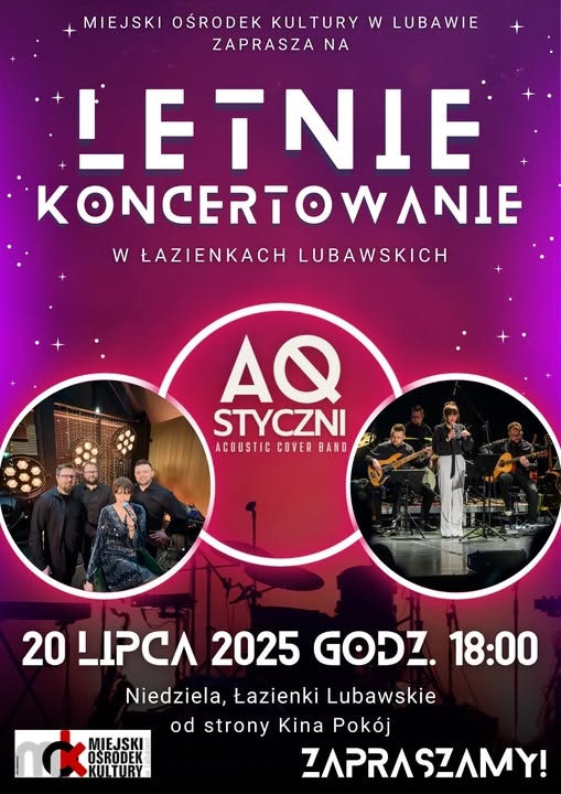 Letnie Koncertowanie w Łazienkach Lubawskich