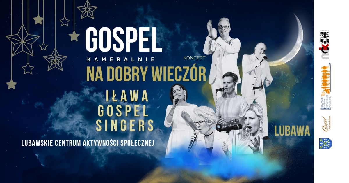 Gospel na dobry wieczór | Koncert kameralny