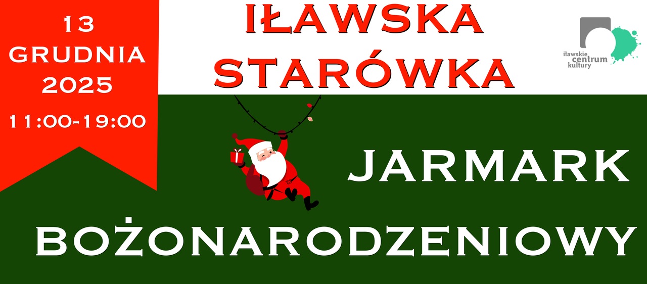 Jarmark Bożonarodzeniowy w Iławie