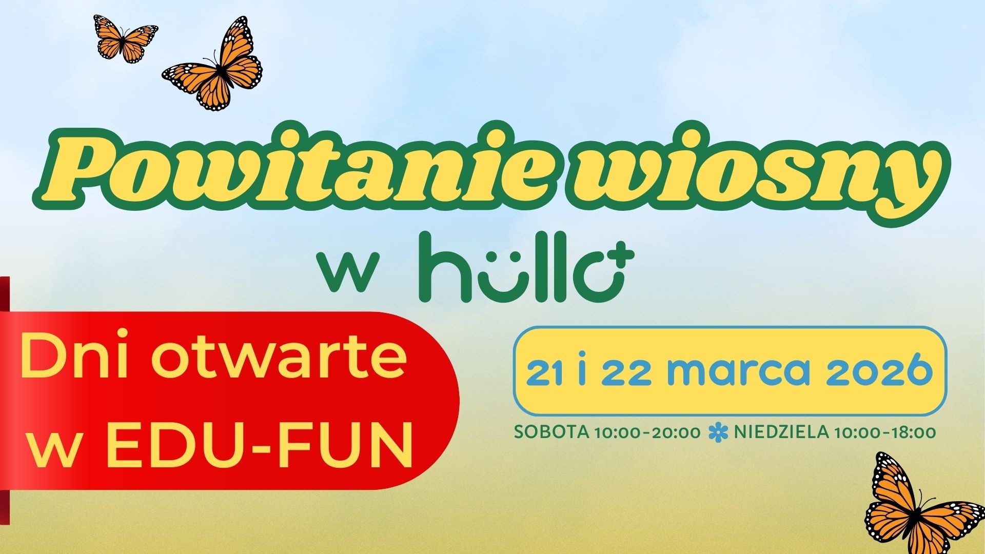 Powitaj wiosnę w hullo!