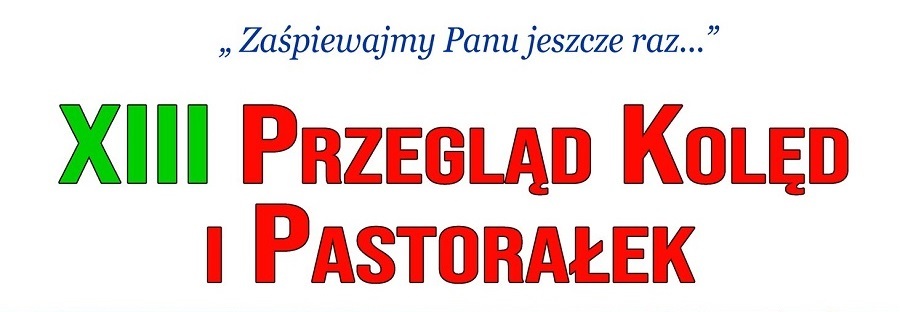 XIII Przegląd Kolęd i Pastorałek w Lasecznie